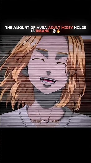The amount of Aura Adult Mikey Holds! 💀🔥 [ Tokyo Revengers ] #mikey #tokyorevengersedit #anime