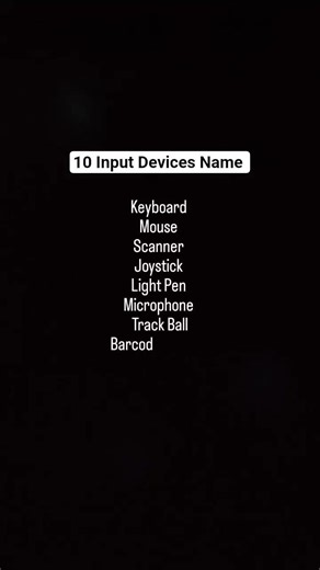 10 Input Devices in Computer Hardware........