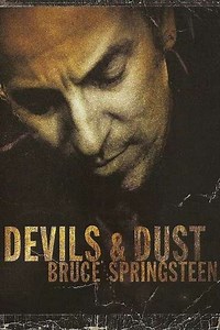 Bruce Springsteen - Devils & Dust (2005) - Movie