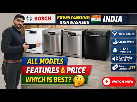 Bosch Freestanding Dishwasher Range India 🇮🇳 | All Models Comparison, Features & Price Explained