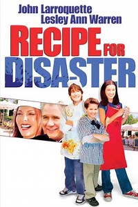 Recipe for Disaster (2003) - Movie