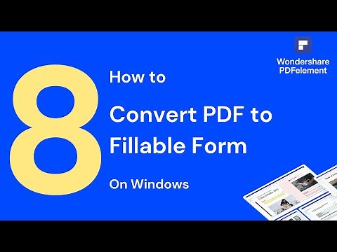 How to Convert PDF to Fillable Form on Windows | PDFelement 8