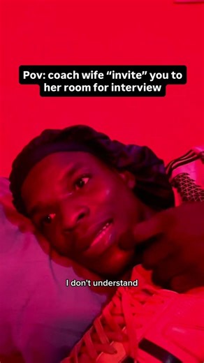 Pov: coach wife “invites” you to her room for interview