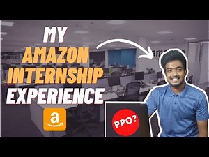 My Amazon Internship Experience as SDE | Did I get a PPO? [2021]