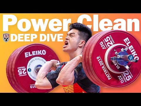 The Power Clean - ATG Deep Dive!