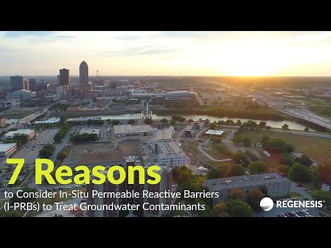 7 Reasons to Consider an In-Situ Permeable Reactive Barrier to Treat Groundwater Contaminants