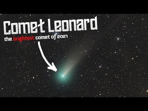 Comet C/2021 A1 Leonard - Everything You Need to Know