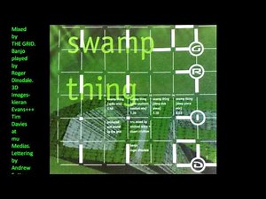 THE GRID-Swamp Thing (Southern Comfort Mix)