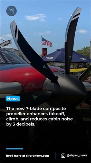 Piper's M700 FURY debuts advanced 7-blade MT-Propeller upgrade