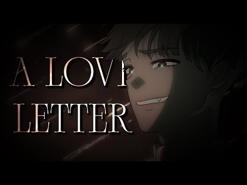 A Love Letter - Alien Stage AMV