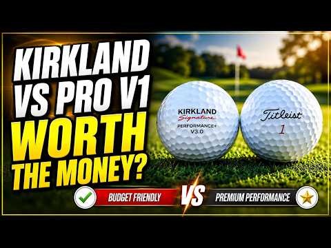 Kirkland Golf Ball vs Pro V1: Worth It?
