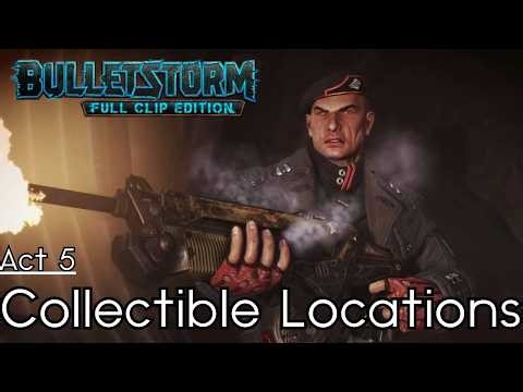 Bulletstorm - All Collectible Locations - Act 5: Burnout Paradise