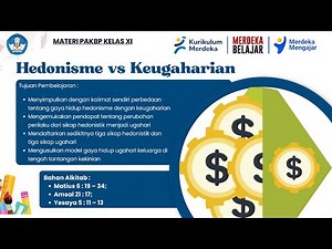 Hedonisme vs Keugaharian || Pendidikan Agama Kristen dan Budi Pekerti Kelas 11