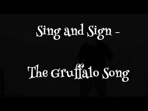 ‘The Gruffalo Song’ Rachel Holt (Makaton Tutor) and Aidan Marfleet #MotivationalMakaton #Makaton