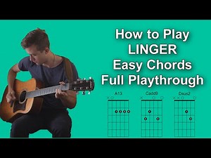 How to Play LINGER by The Cranberries on Guitar | EASY CHORDS & PLAYTHROUGH