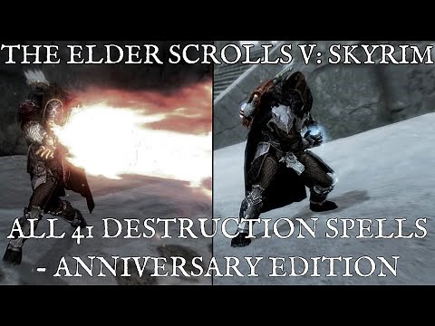 Every Destruction Spell in Skyrim - Skyrim Anniversary Edition