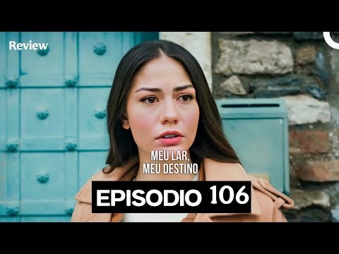 Meu Lar Meu Destino Episódio 109 (Dublagem em Português. Review 