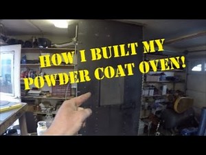 How I Built My DIY Powder Coat Oven! | Dcs Custom Fab
