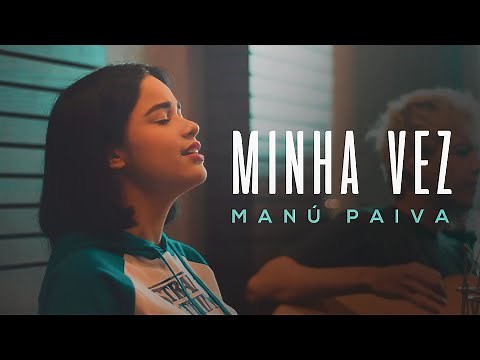 Manú Paiva | Minha Vez [Cover Versão Acústica]