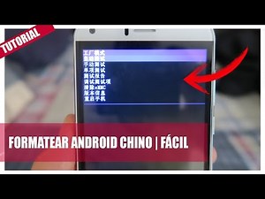 FORMATEAR CELULAR ANDROID con RECOVERY CHINA | Tutorial Fácil