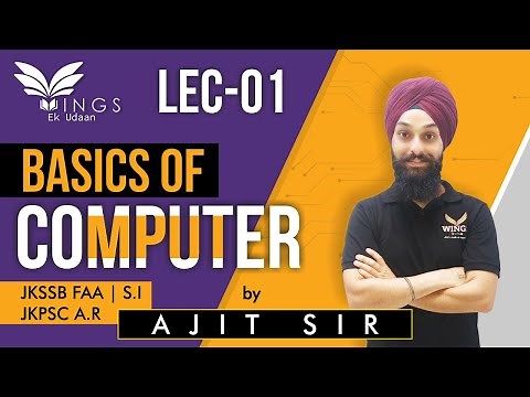 Lec 01- Basics of Computer|| JKSSB FAA/SI||JKPSC ASSISTANT Registrar