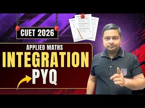CUET 2026 Applied Maths Integration PYQs 🔥 | Most Important Questions | Sushant Classes