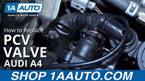 How to Replace PCV Valve 2004-09 Audi A4