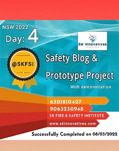 Successfully Completed Day: 5 SAFETY BLOG & PROTOTYPE contest On...