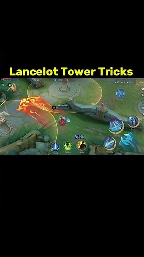Lancelot Tower Tricks Tutorial Mobile Legends #ml2b #mlbb #lancelot #mobilelegends