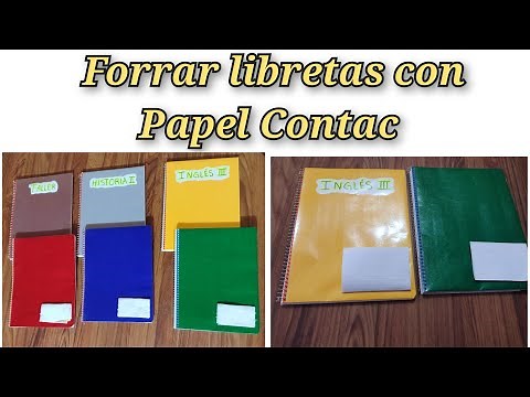 Cómo forrar libretas 📒 con papel contact✔️ Rápido y sin estrés 😉Regreso a clases linings books 📚​