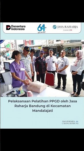 Pelaksanaan Pelatihan PPGD oleh Jasa Raharja Bandung di Kecamatan Mandalajati