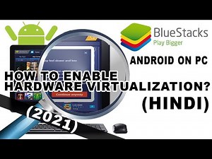 How To Enable Hardware Virtualization For Bluestacks | Windows 10 | HP Laptop | 2021 Updated Method