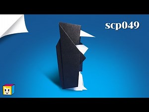scp종이접기! 🥼흑사병의사~ 💉scp 049! 색종이 한장 종이접기! 멋지게 접어보자~