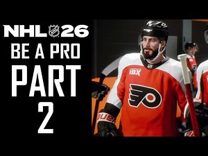 NHL 26 - Be A Pro - Gameplay Walkthrough - Part 2 - "NHL Debut"