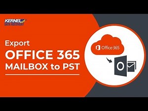 Export Office 365 Mailboxes To PST with Kernel Office 365 Backup tool