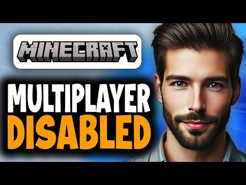 How to Fix Minecraft Multiplayer Disabled Error - Full Guide