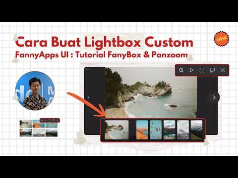 Tutorial Cara Buat Lightbox dan Panzoom dengan FancyApps UI untuk Pemula | Pembahasan Step by Step