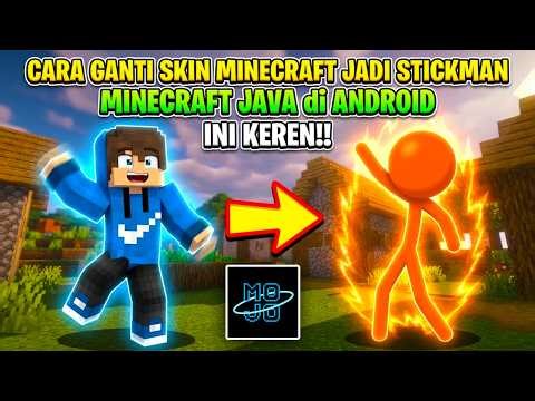 Tutorial Lengkap Ganti Skin Stickman di Minecraft Java Android Tanpa Ribet