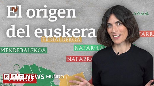 El enigma del origen (y otras curiosidades) del euskera, la singular lengua de los vascos - BBC News Mundo