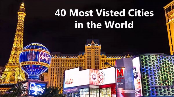 40 Most Visited Cities in the World