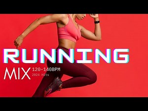 Best 2024 Running Songs 120 - 140 BPM - Good Running Songs - Top Running & Jogging Music