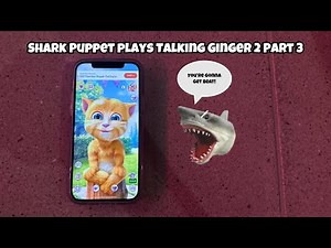 SB Movie: Shark Puppet plays Talking Ginger 2! (Part 3)