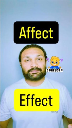 How to use Affect & Effect correctly (Every time!)
