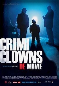 Crimi Clowns: De Movie (Film, 2013) - MovieMeter.nl