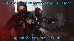 Anomaly English Voice Restoration Project addon