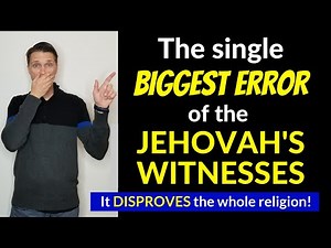 The Single Biggest ERROR of the Jehovah Witnesses (False Predictions!)