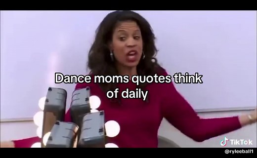 Funny Dance Moms Quotes Compilation