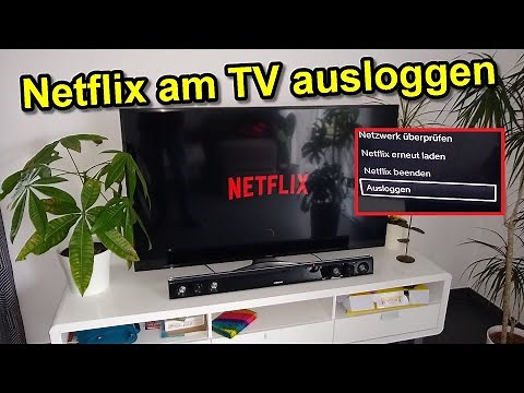 Netflix ausloggen am Fernseher - Netflix App am TV abmelden Anleitung