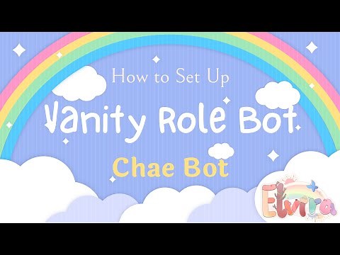 How to set up Vanity Role in Discord│Chae Bot
