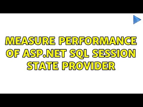 Measure performance of ASP.NET SQL session state provider (4 Solutions!!)